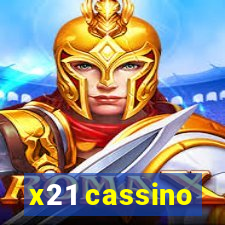 x21 cassino